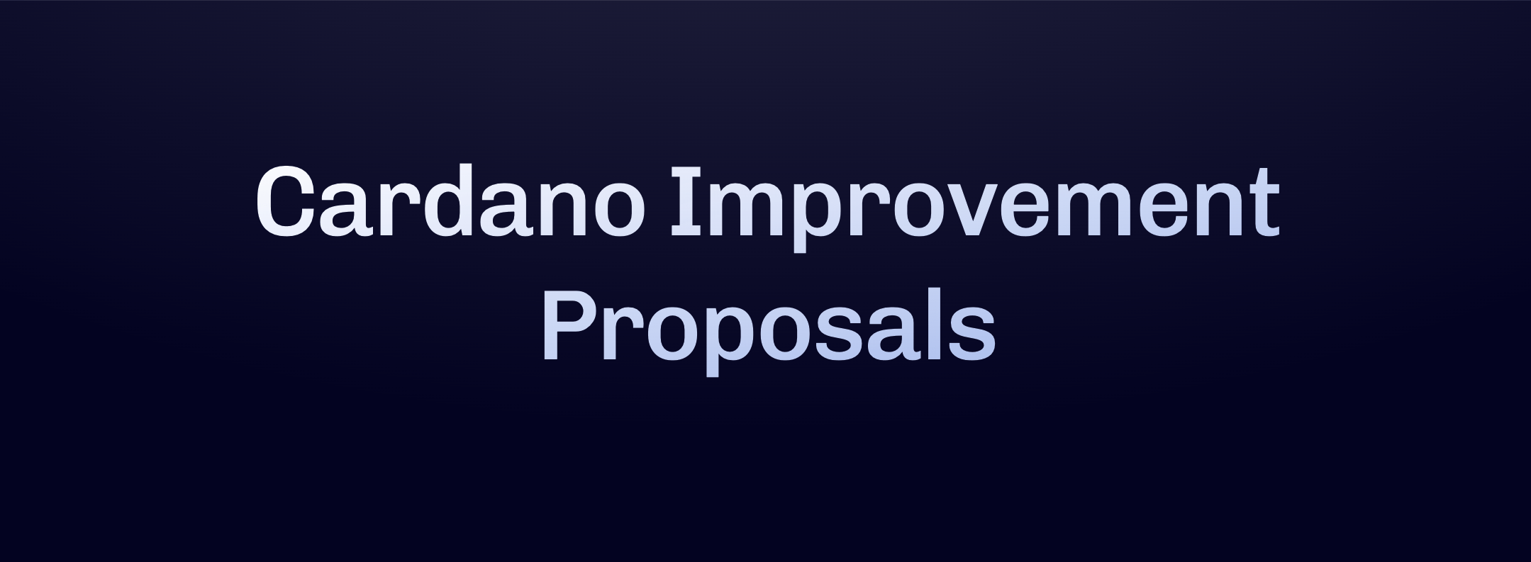 Cardano Improvement Proposals